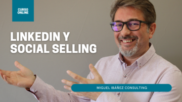 Social Selling y Linkedin